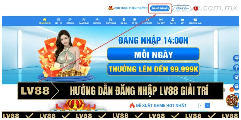 Hướng dẫn đăng nhập LV88 – Trải nghiệm giải trí mượt mà
