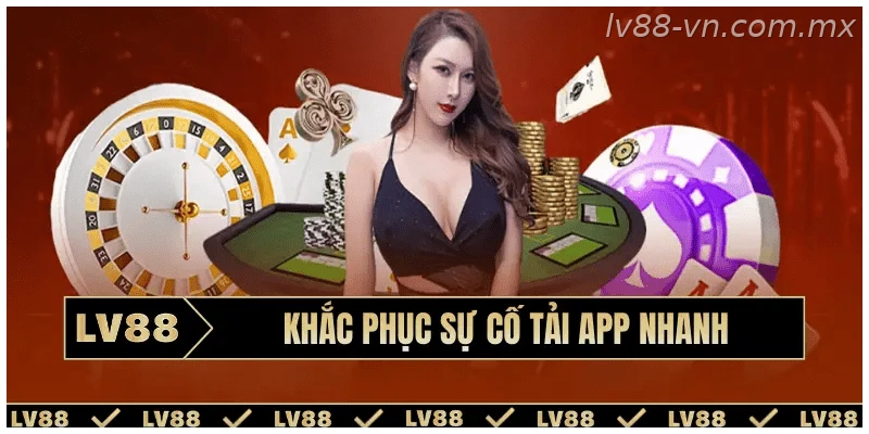 Khắc phục các lỗi thường gặp khi tải ứng dụng