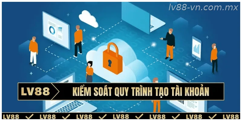 Kiểm tra thông tin trước khi hoàn tất đăng ký tài khoản LV88